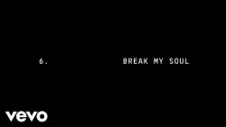 Beyoncé – Break my soul ft. Big Freedia