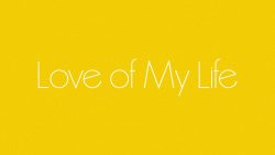 Harry Styles – Love of my life