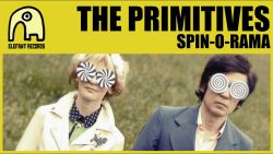 The Primitives – Spin-o-rama