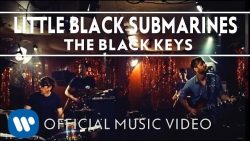 The Black Keys – Little black submarines