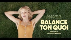 Angèle – Balance ton quoi