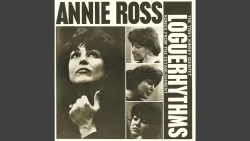 Annie Ross - The time was right