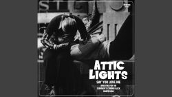 Attic Lights – Breathe for me