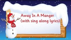 Away in a manger