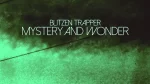 Blitzen Trapper – I Am A Man Of Constant Sorrow
