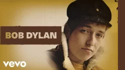 Bob Dylan - In My Time of Dyin'