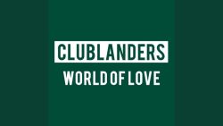 Clublanders – World of love (Paul Droid Rework)