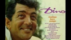 Dean Martin – Arrivederci Roma