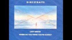 Dire Straits – Lady writer