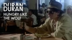 Duran Duran – Hungry like the wolf