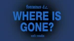 Fontaines D.C. & ROSALÍA – Where Is Gone?