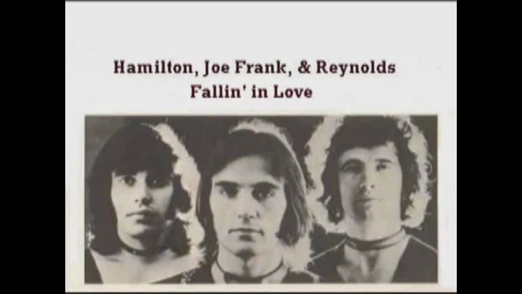 Hamilton, Joe Frank & Reynolds - Fallin' in love - Letra traducida