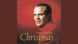 Harry Belafonte – Mary’s boy child