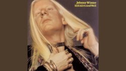 Johnny Winter – Ain’t nothing to me