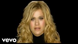 Kelly Clarkson – Because of you