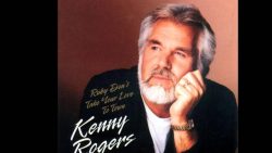 Kenny Rogers – Ruby, don’t take your love to town