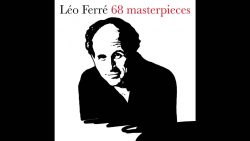 Léo Ferré – Le serpent qui danse