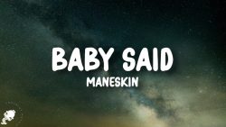 Måneskin – Baby said