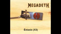 Megadeth – Ecstasy