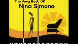 Nina Simone – Ain’t got no, I got life