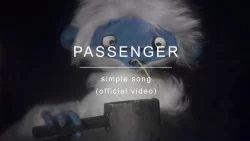 Passenger – Simple Song