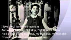 Peggy March – I will follow him