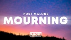 Post Malone – Mourning