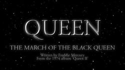 Queen – The march of the black queen