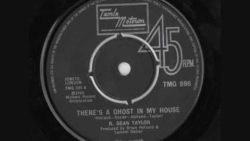 R. Dean Taylor – There’s a ghost in my house