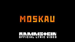 Rammstein – Moskau ft. Viktoria Fersh