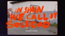 Rigoberta Bandini – In Spain we call it soledad