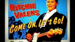 Ritchie Valens – Come on, let’s go