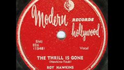 Roy Hawkings – The thrill is gone