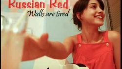 Russian Red – Walls are tired