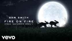 Sam Smith – Fire on fire