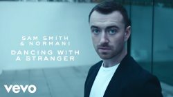 Sam Smith, Normani – Dancing with a stranger