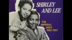 Shirley & Lee – Let the Good Times Roll