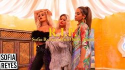 Sofía Reyes – R.I.P. ft. Rita Ora & Anitta
