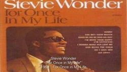 Stevie Wonder – For once in my life