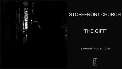 Storefront Church – The gift