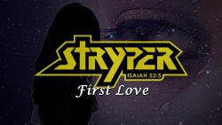 Stryper – First love