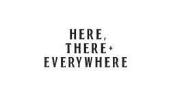 The Beatles – Here, there and everywhere