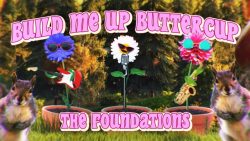 The Foundations – Build me up buttercup