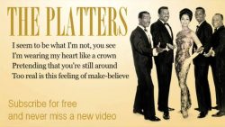 The Platters – The great pretender