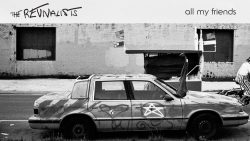 The Revivalists – All my friends