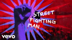 The Rolling Stones – Street fighting man