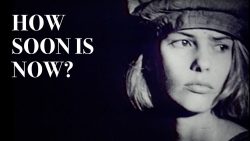 The Smiths – How soon is now?