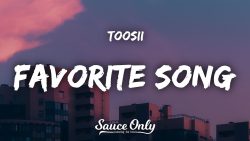 Toosii – Favorite song