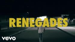 X Ambassadors – Renegades