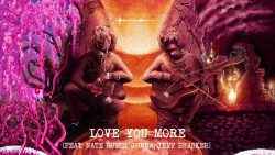 Young Thug – Love you more ft. Jeff Bhasker, Nate Ruess & Gunna